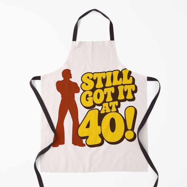Item preview, Still Got It At 40 Men designed and sold by fadilow.