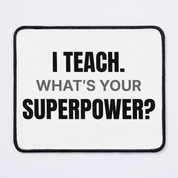 Item preview, I Teach Whats Your Superpower Funny Teacher Coffee Mug Gift designed and sold by its.shivang.