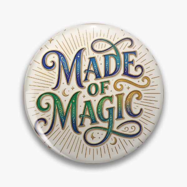 Item preview, Made of Magic – A magical saying for special children designed and sold by Girih.