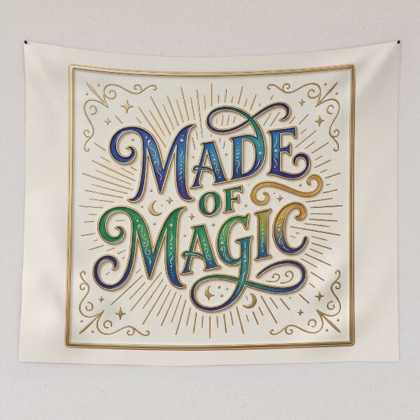 Item preview, Made of Magic – A magical saying for special children designed and sold by Girih.