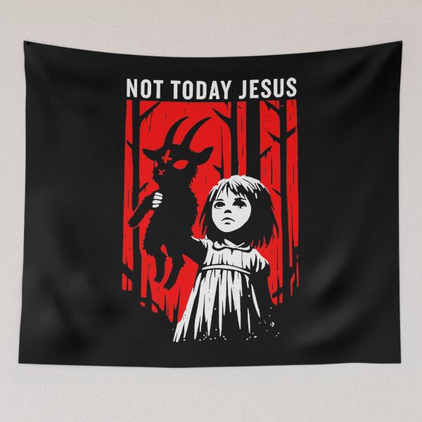 Item preview, Not Today Jesus   designed and sold by goldsmithorders.