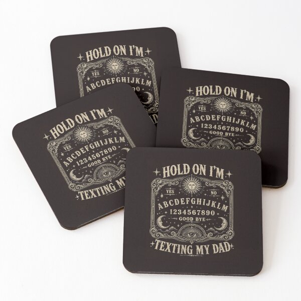 Item preview, Hold On I'm Texting My Dad Ouija Board Dead Dad Halloween designed and sold by ImeldaSparks.
