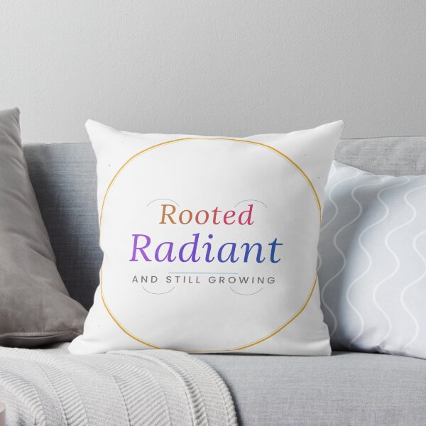 Item preview, Rooted and Radiant Colorful Inspirational Growth Quote Design designed and sold by Mega-Shopping.
