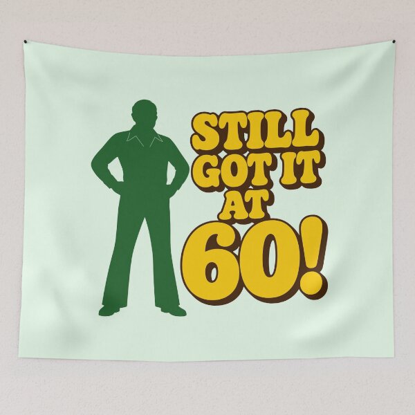 Item preview, Still Got It At 60 Men designed and sold by fadilow.
