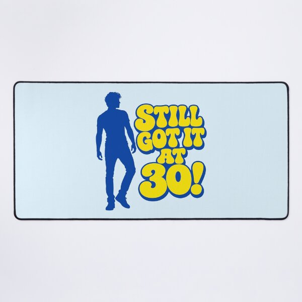Item preview, Still Got It At 30 Men designed and sold by fadilow.