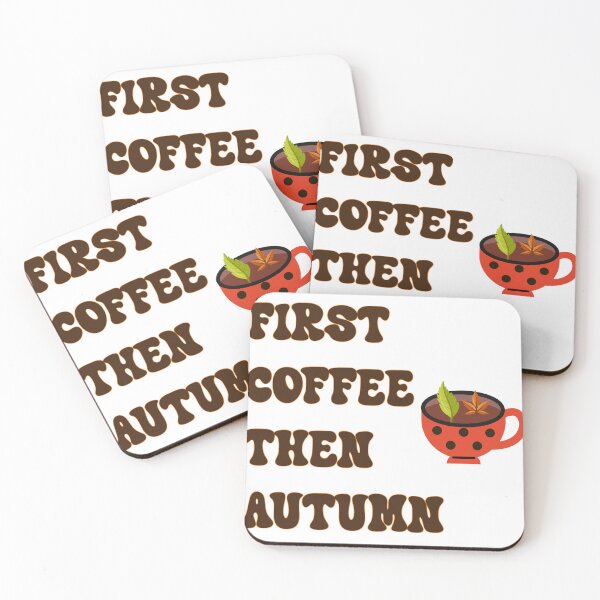 Item preview, First Coffee Then Autumn Retro Fall Season Coffee Lover Design designed and sold by NAMASTHE WORLD.