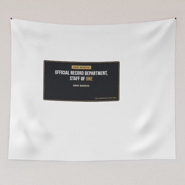 Item preview, Official Record Department, Staff Of One Court Reporter designed and sold by SlowMadeShelf.