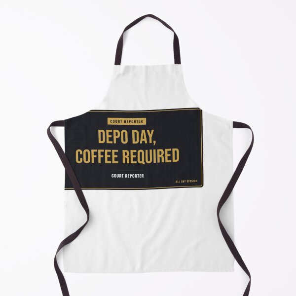 Item preview, Depo Day, Coffee Required Court Reporter designed and sold by SlowMadeShelf.