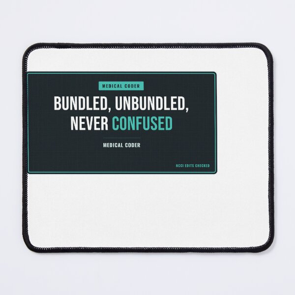 Item preview, Bundled, Unbundled, Never Confused Medical Coder designed and sold by SlowMadeShelf.