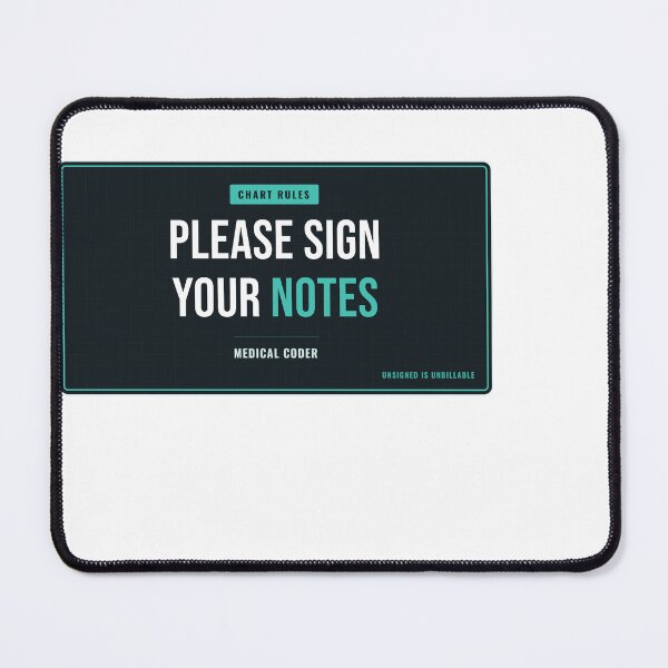 Item preview, Please Sign Your Notes Medical Coder designed and sold by SlowMadeShelf.