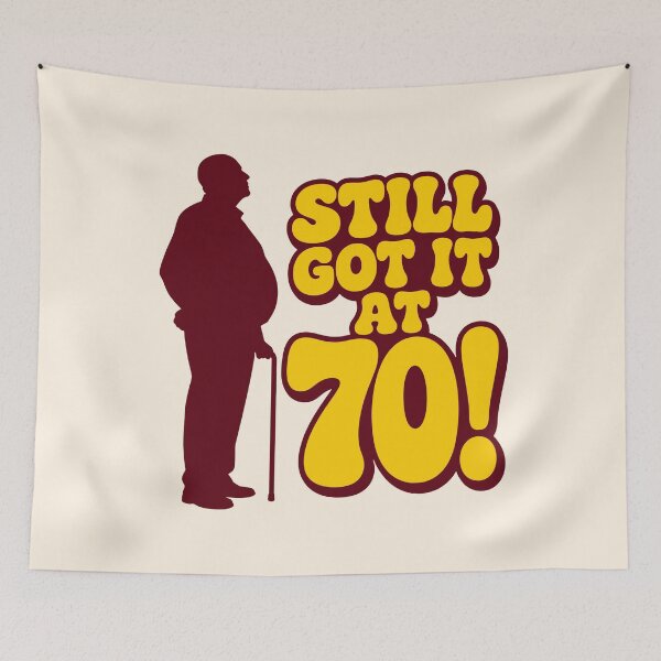Item preview, Still Got It At 70 Men  designed and sold by fadilow.
