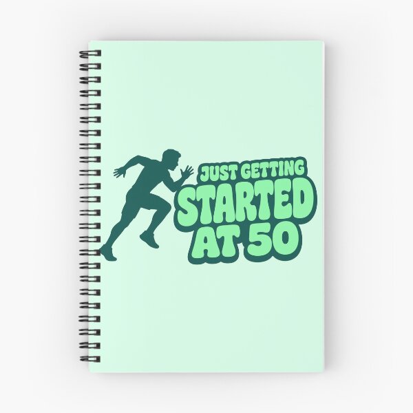 Item preview, Just Getting Started At 50 designed and sold by fadilow.