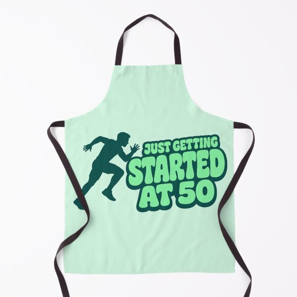 Item preview, Just Getting Started At 50 designed and sold by fadilow.