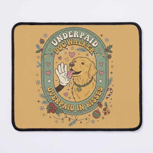 Item preview, Underpaid Dog Walker Overpaid In Kisses designed and sold by FurRealStudioCo.