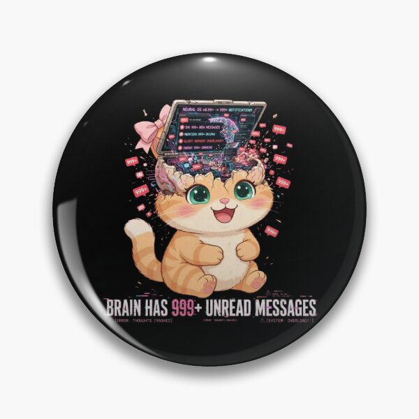 Item preview, Funny Brain Overload Cat 999 Messages designed and sold by Luna's World - Moody Vibes Studio.