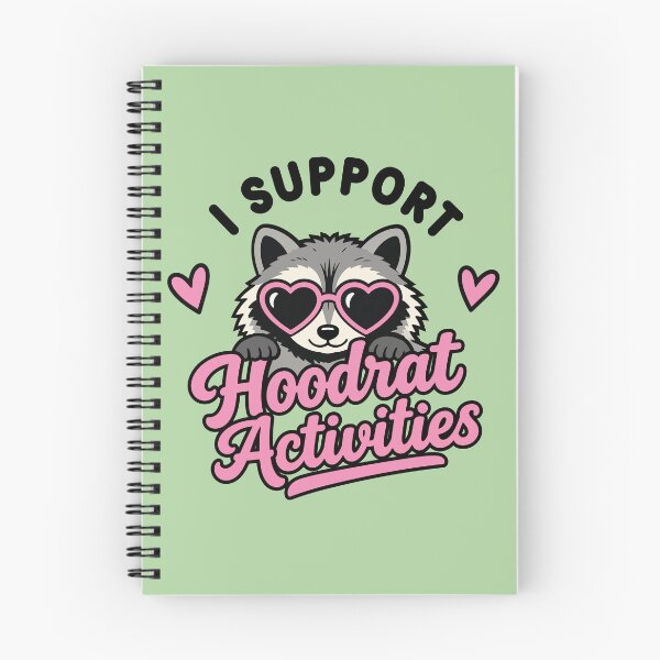 Item preview, I Support Hoodrat Activities Raccoon  designed and sold by TaraGbear.