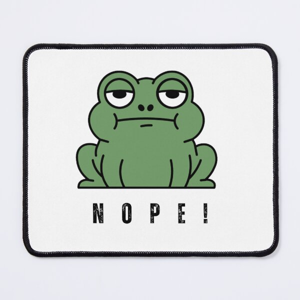 Item preview, Funny Unamused Frog Nope Sarcastic Mood Cute Meme Graphic designed and sold by KarimFisal.