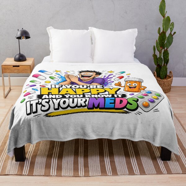 Item preview, Happy And You Know It Meds designed and sold by TshirtsOnline-.