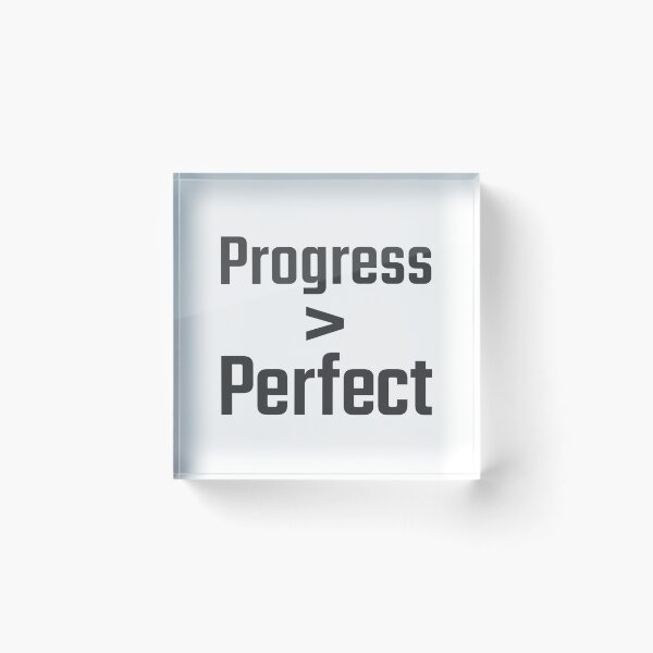 Item preview, Just Say No to Perfectionism! designed and sold by Fifteenfps.