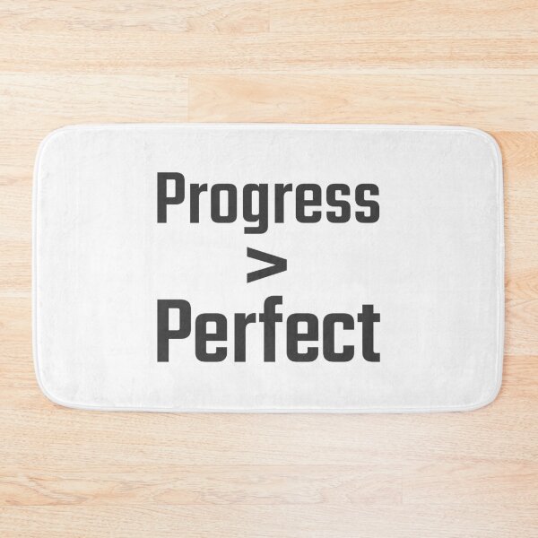 Item preview, Just Say No to Perfectionism! designed and sold by Fifteenfps.