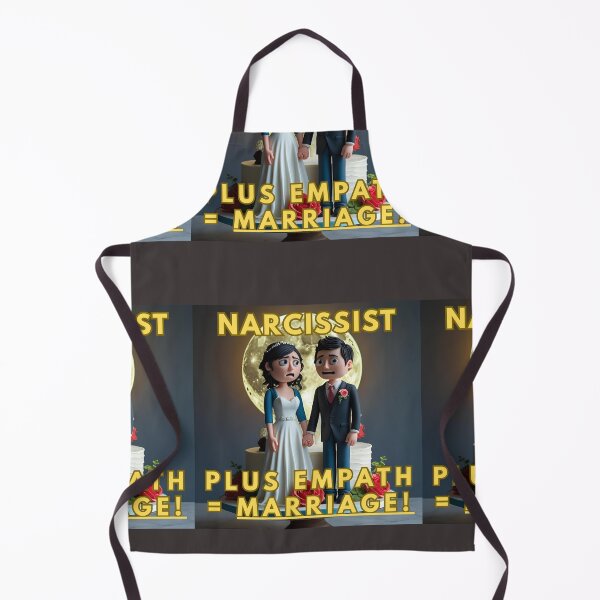 Item preview, NARCISSIST PLUS EMPATH = MARRIAGE! designed and sold by REALiTY WiTHiN.
