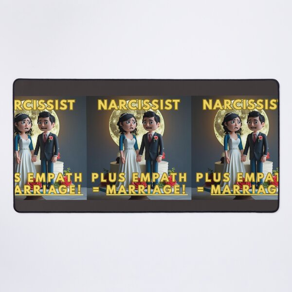 Item preview, NARCISSIST PLUS EMPATH = MARRIAGE! designed and sold by REALiTY WiTHiN.