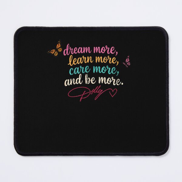 Item preview, Dream More Learn More Care More Do More Floral designed and sold by RealestInternet.