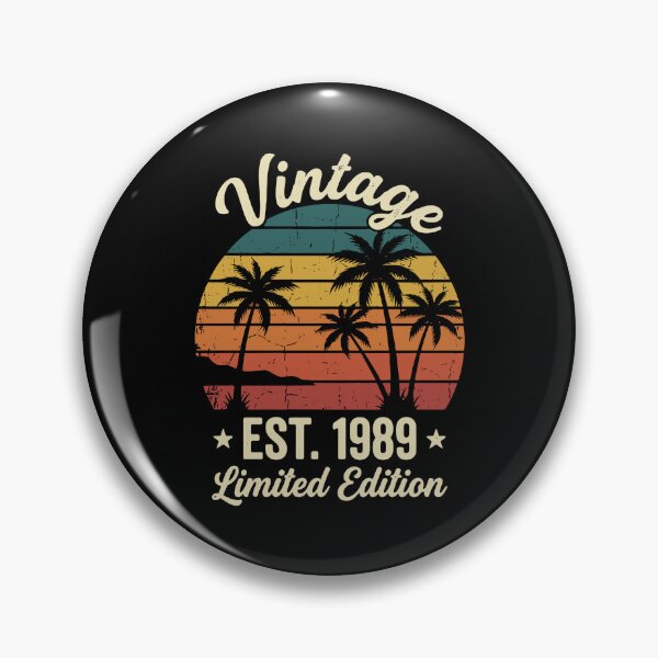 Item preview, Vintage Est. 1989 Limited Edition Born In 1989 35th Birthday designed and sold by PopStars1993.