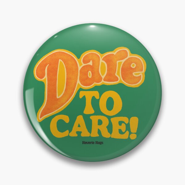 Item preview, Dare to care! designed and sold by reverierags.