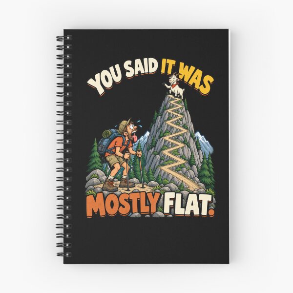 Artikelvorschau, Du sagtest, es sei größtenteils flach – Wanderhumor entworfen und verkauft von Good Mood Foundry.