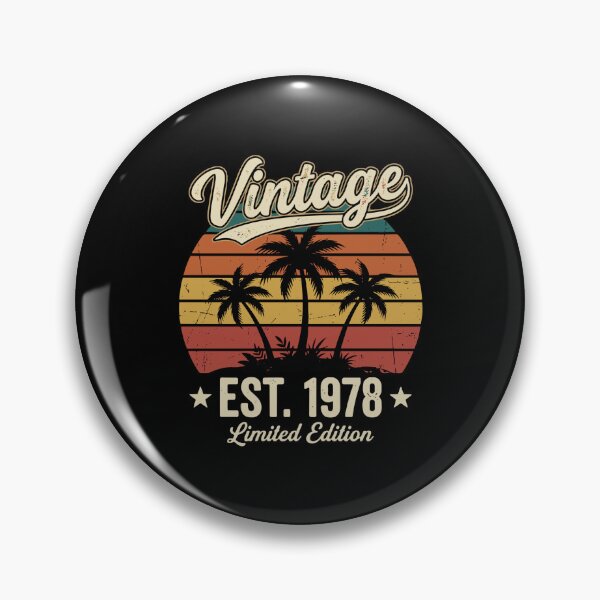 Item preview, Vintage Est. 1978 Limited Edition Birthday Born In 1978 designed and sold by PopStars1993.