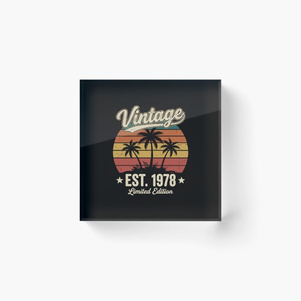Item preview, Vintage Est. 1978 Limited Edition Birthday Born In 1978 designed and sold by PopStars1993.