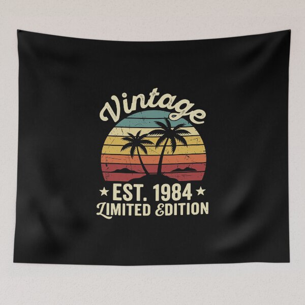 Item preview, Vintage Est. 1984 Limited Edition 40th Birthday Born Original designed and sold by PopStars1993.