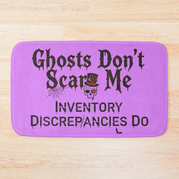 Item preview, Ghosts Dont Scare Me Inventory Discrepancies Graphic designed and sold by Exquisite Design Studio „Paculówka”.