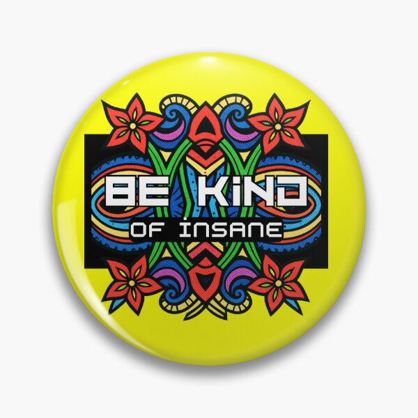Item preview, Be kind of insane trippy swirl design designed and sold by We hate everything.