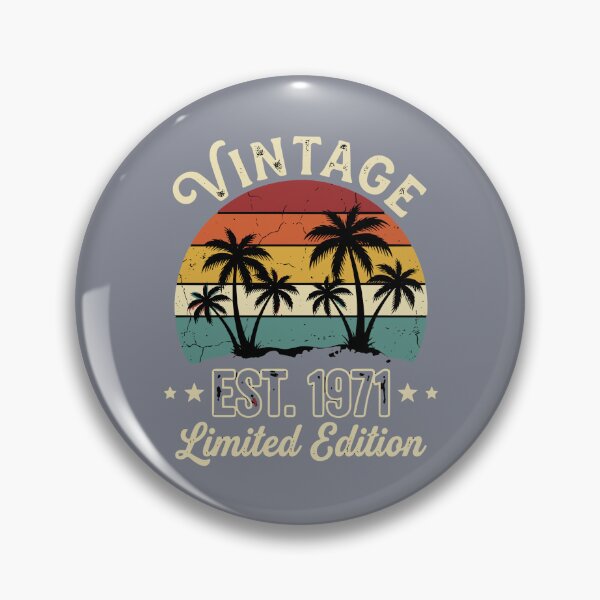 Item preview, Vintage Est. 1971 Limited Edition Born In 1971 Birthday designed and sold by SofiBlair.
