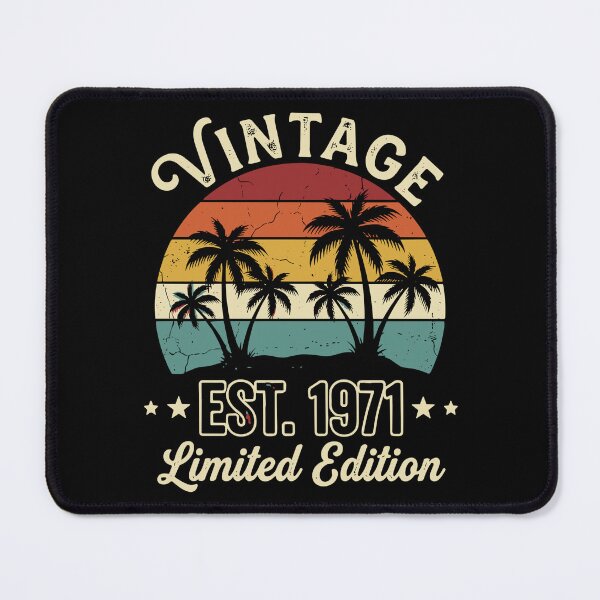 Item preview, Vintage Est. 1971 Limited Edition Born In 1971 Birthday designed and sold by SofiBlair.