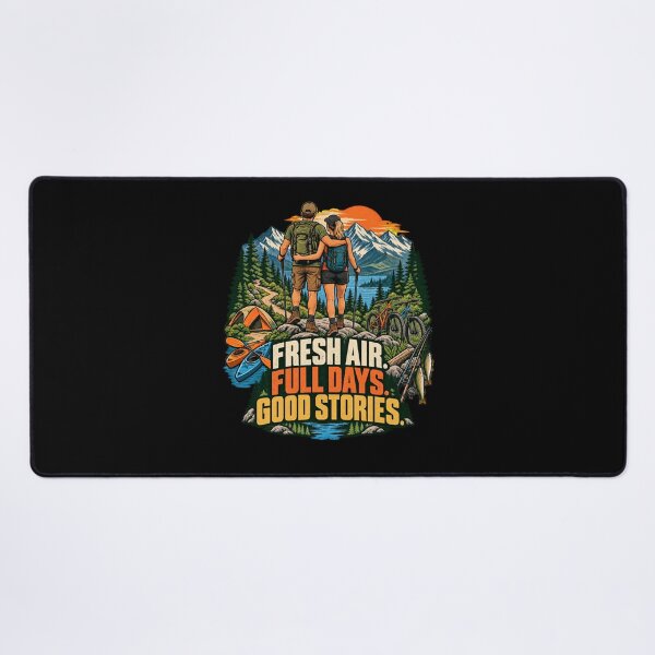Item preview, Fresh Air, Full Days, Good Stories - Adventure Couple designed and sold by Good Mood Foundry.