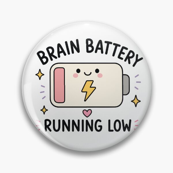 Item preview, Brain Battery Running Low ADHD Humor designed and sold by CleanDecor.