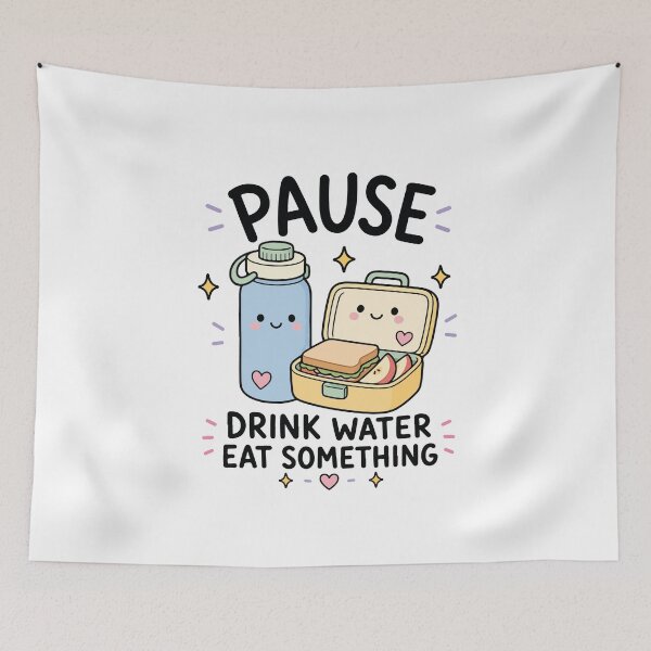 Item preview, Pause Drink Water Eat Something ADHD Reminder designed and sold by CleanDecor.
