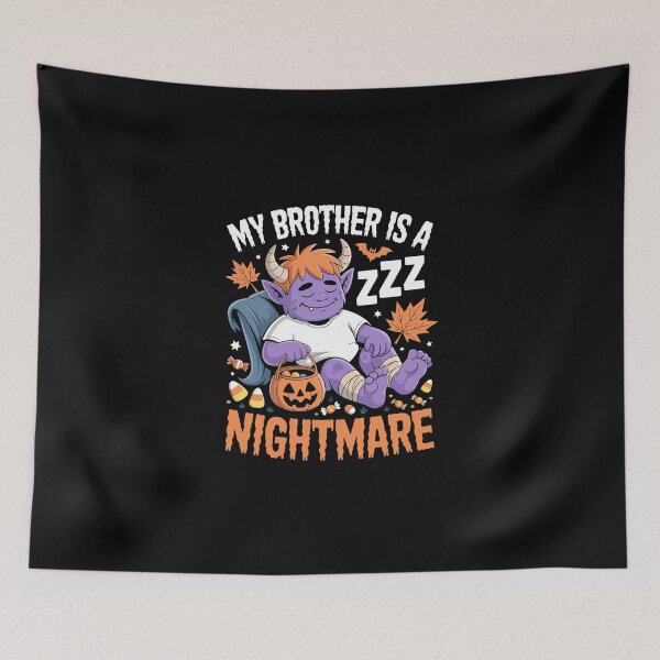 Item preview, My Brother Is a Nightmare designed and sold by jkrphoto.