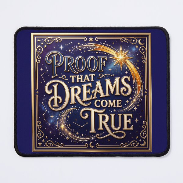 Item preview, Proof That Dreams Come True – A loving saying for children and family designed and sold by Girih.