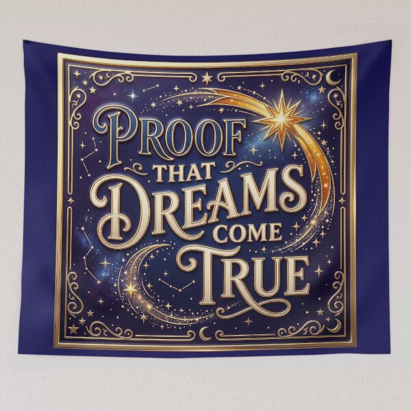 Item preview, Proof That Dreams Come True – A loving saying for children and family designed and sold by Girih.