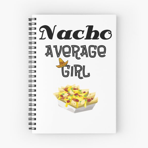 Item preview, Nacho Average Girl Funny Birthday Humor designed and sold by 198tees.