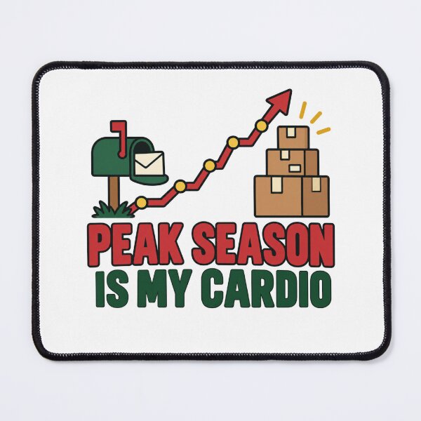 Item preview, Peak Season Is My Cardio Postal Worker designed and sold by DreamLayerStudio.
