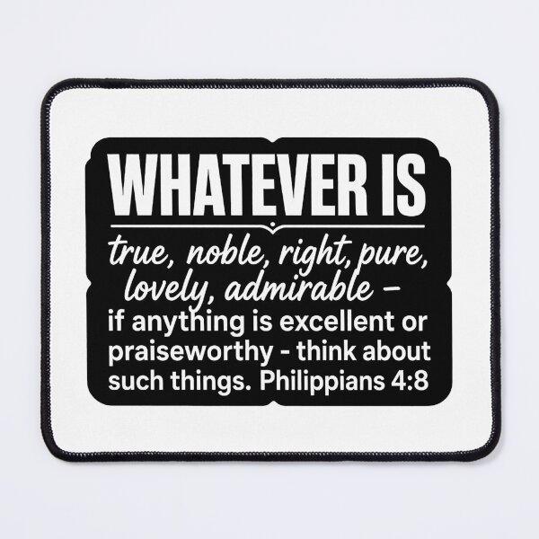 Item preview, Philippians 4:8 Think About Excellent or Praiseworthy Things designed and sold by plushism.