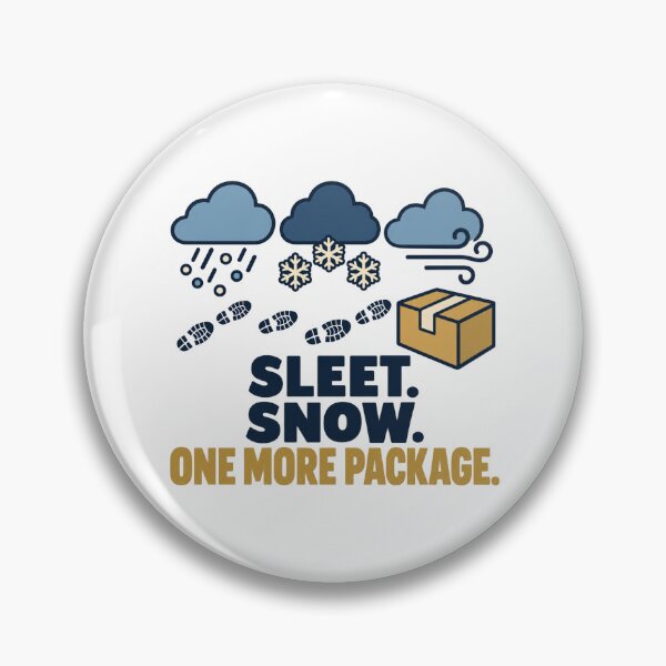 Item preview, Sleet Snow One More Package Rural Carrier designed and sold by DreamLayerStudio.