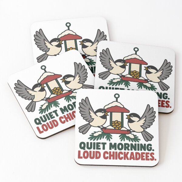 Item preview, Quiet Morning Loud Chickadees Winter Birding designed and sold by DreamLayerStudio.