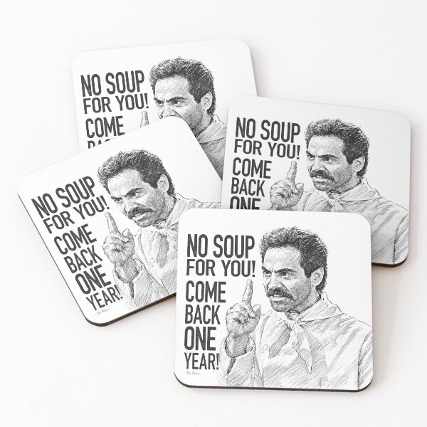 Item preview, No Soup For You! designed and sold by ME design.