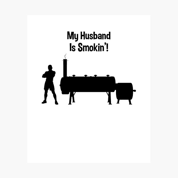Item preview, My Husband Is Smokin Funny BBQ Pitmaster Wife Gift designed and sold by 198tees.